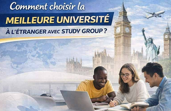 Comment choisir la meilleure université à l’étranger avec Study GROUP Comment choisir la meilleure université à l’étranger avec Study GROUP